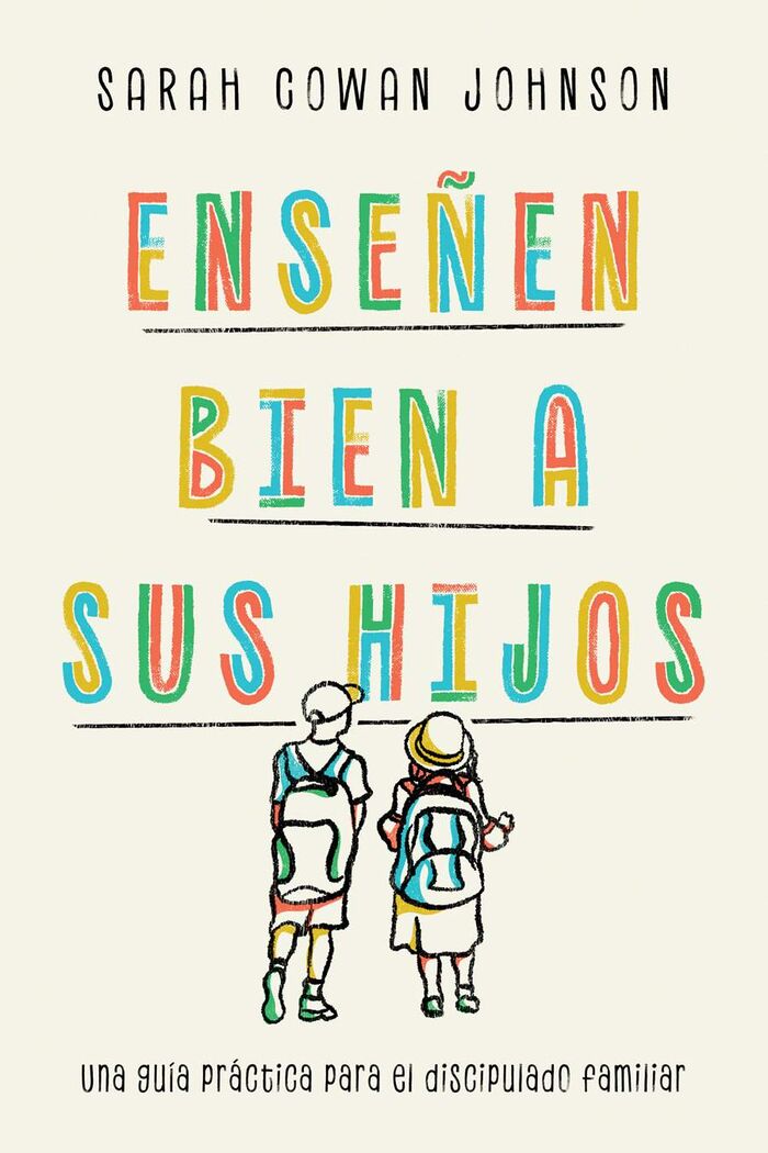 Enseñen bien a sus hijos