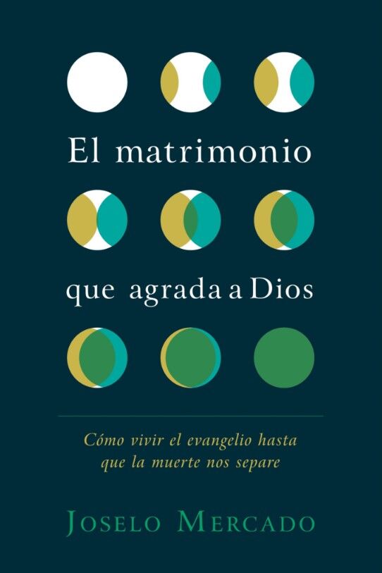 El matrimonio que agrada a Dios