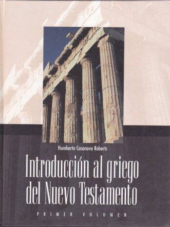 Introducción al griego del Nuevo Testamento 