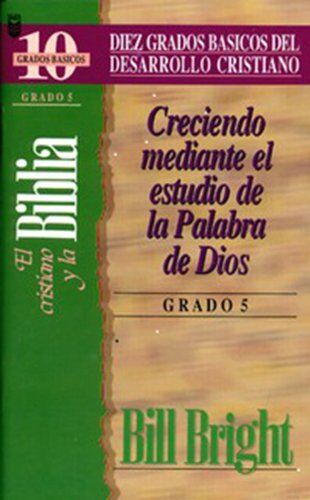 Cristiano y la Biblia, El -                                                  Grado 5