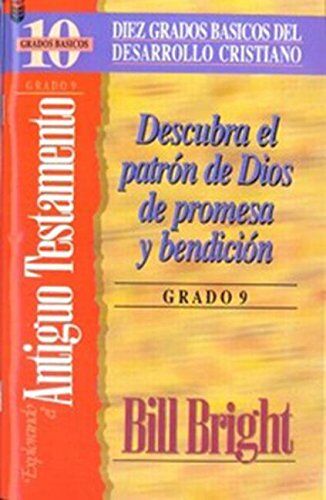 Explorando el Antiguo Testamento -                             Grado 9