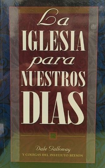 LA IGLESIA PARA NUESTROS DIAS