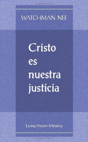 Cristo es nuestra justicia
