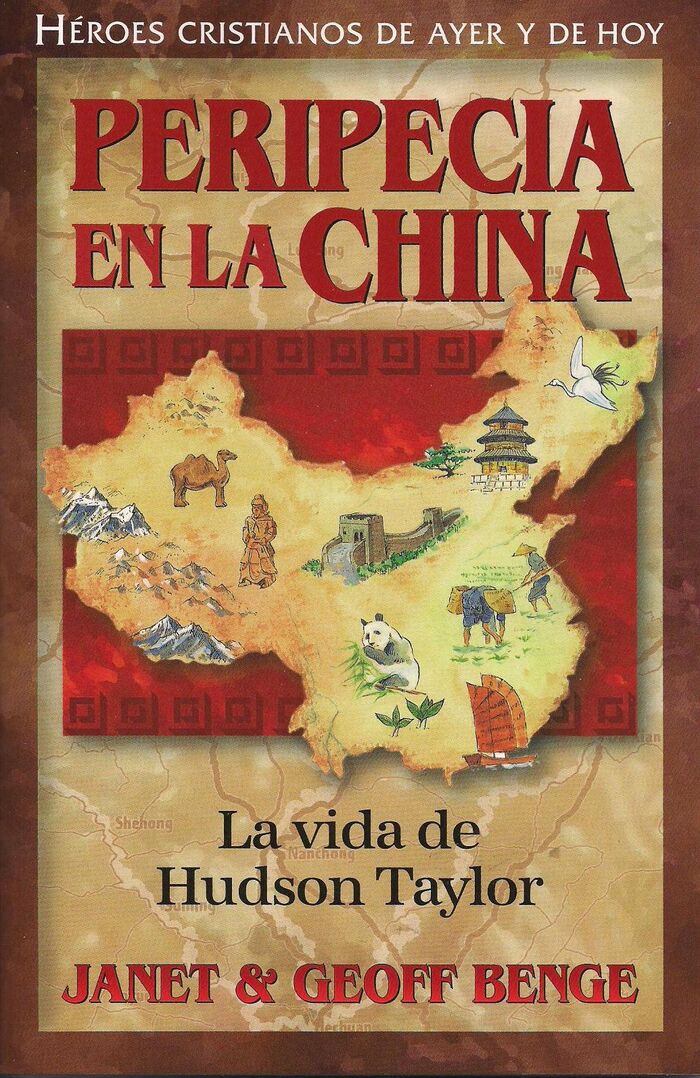 Hudson Taylor - Peripecia en China: HC