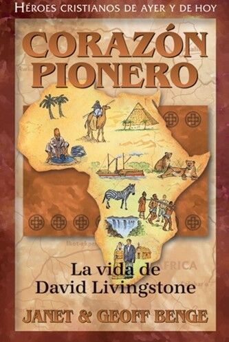 David Livingstone - Corazón pionero: HC