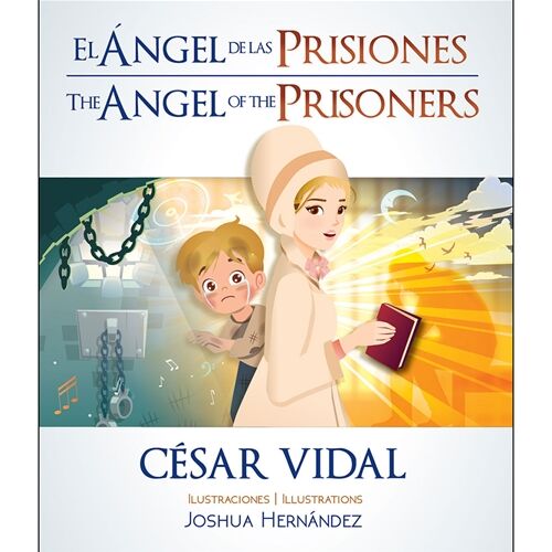 El ángel de las prisiones (bilingüe)