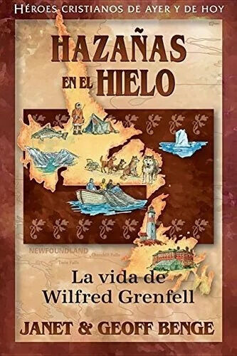 Wilfred Grenfell - Hazañas en el hielo: HC