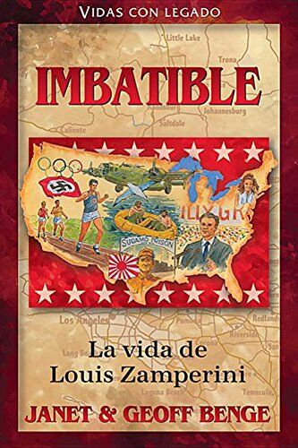 Louis Zamperini - Imbatible: VL