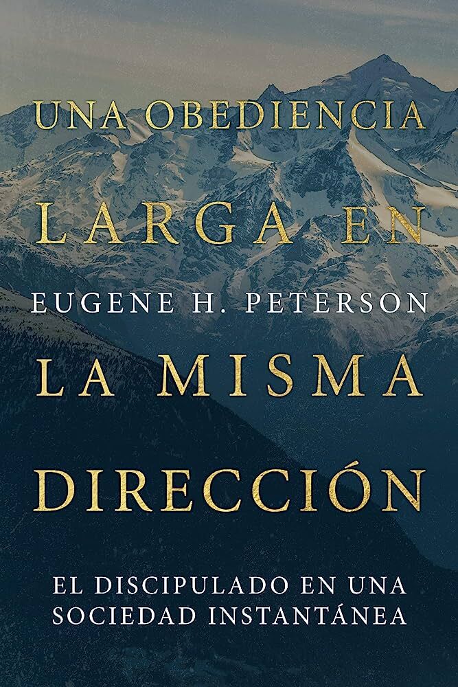 Una obediencia larga en la misma dirección