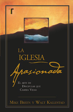 La Iglesia apasionada