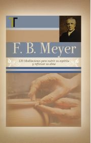 F.B.Meyer: Meditaciones