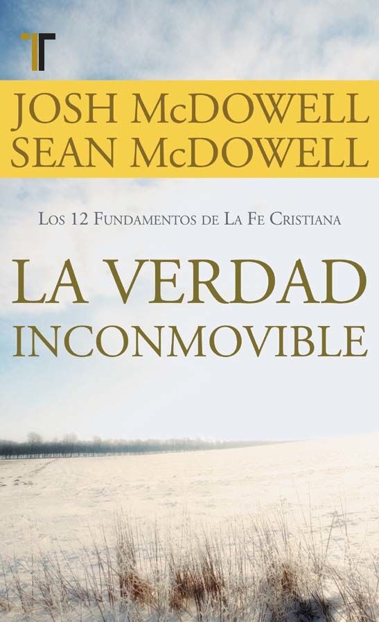 La verdad inconmovible