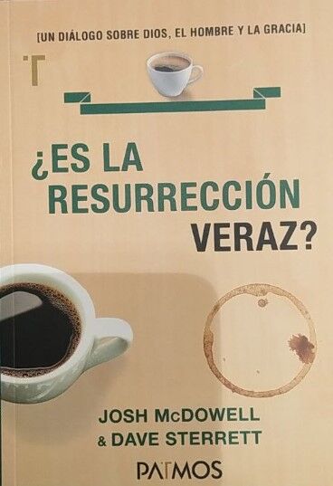 ¿Es la resurrección veraz?