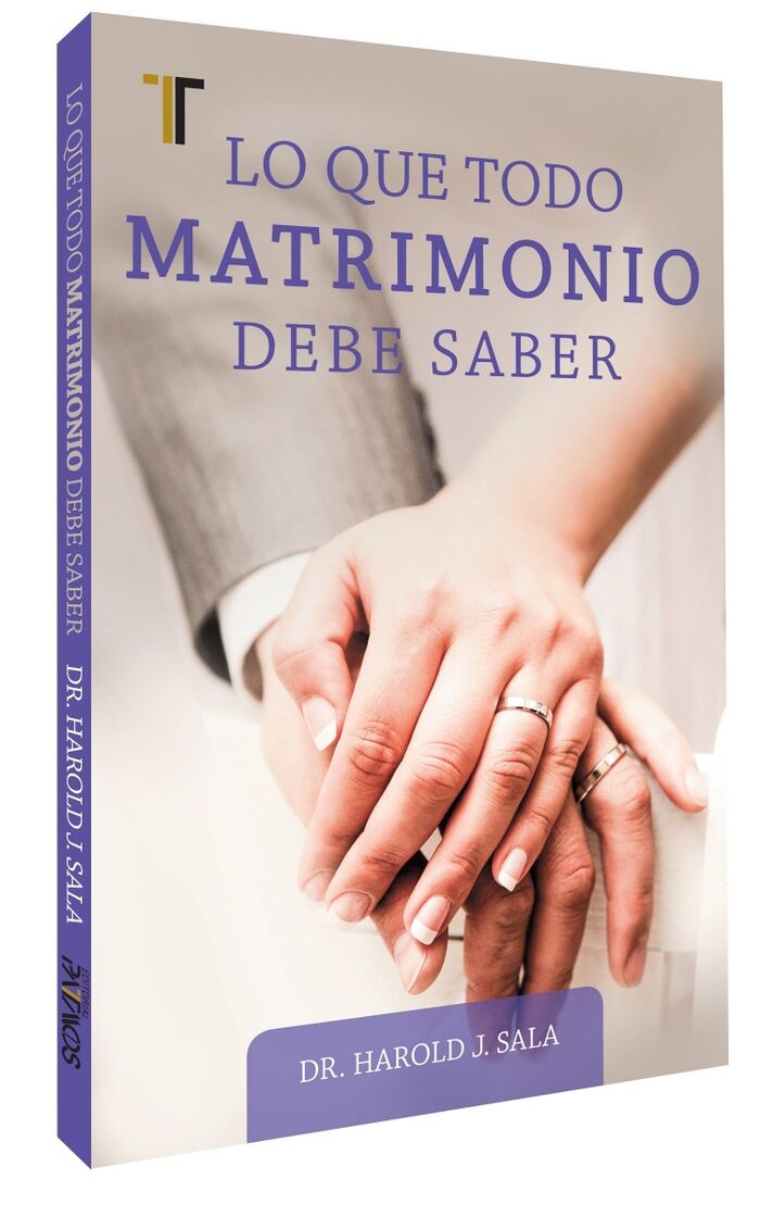 LO QUE TODO MATRIMONIO DEBE SABER