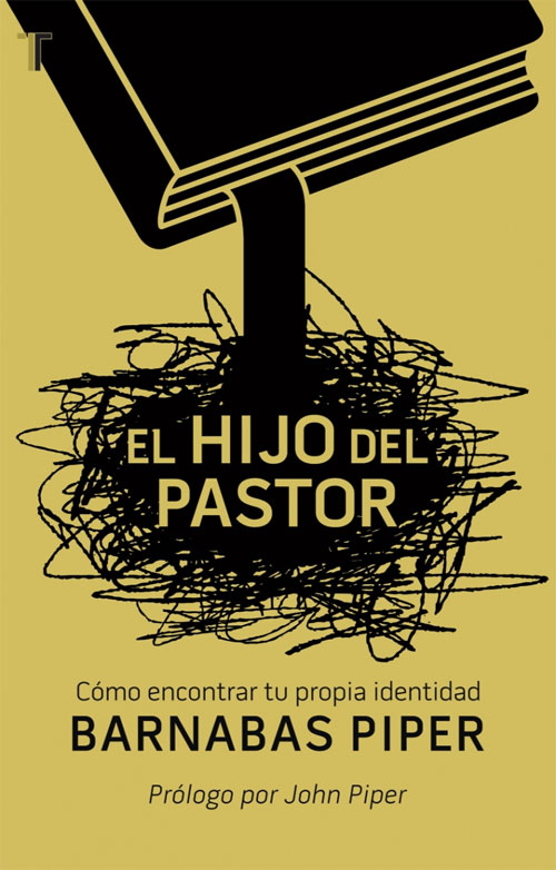 El hijo del pastor: Como encontrar tu propia identidad