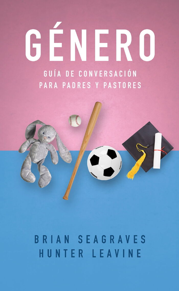 Género: Guía de conversación para padres y pastores (bolsillo)