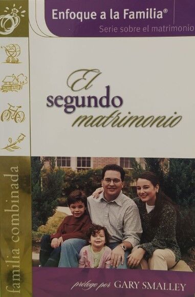 Enfoque familia: El segundo matrimonio