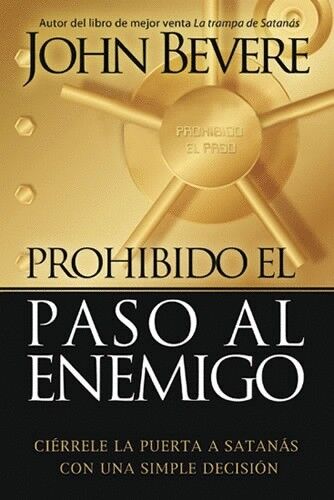 Prohibido el paso al enemigo