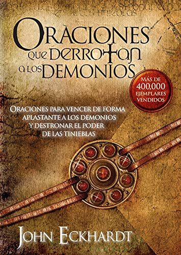 Oraciones que derrotan a los demonios