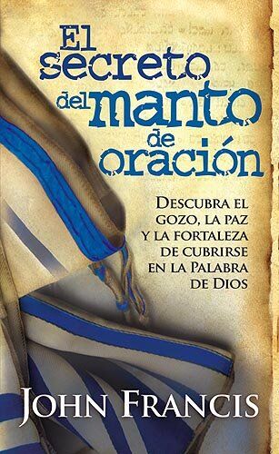 El secreto del manto de oración (bolsillo)