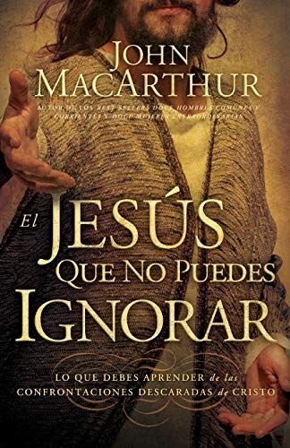 El Jesús que no puedes ignorar 
