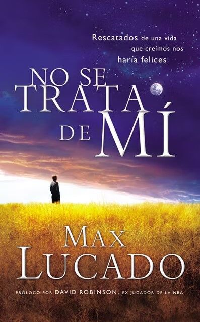 No se trata de mí - Max Lucado - (9780884199939), Comprar libro - Max  Lucado - 9781602555228, Comprar