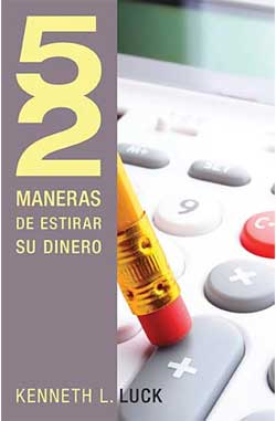 52 maneras de estirar su dinero
