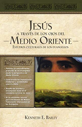 Jesús a través de los ojos del Medio Oriente