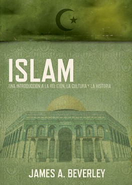 Islam: Una introducción a la religión, su cultura y su historia