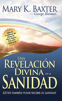 Una revelación divina de la sanidad