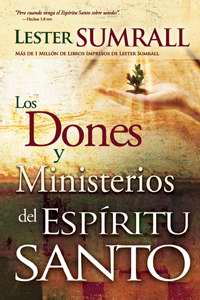 Los dones y ministerios del Espíritu Santo
