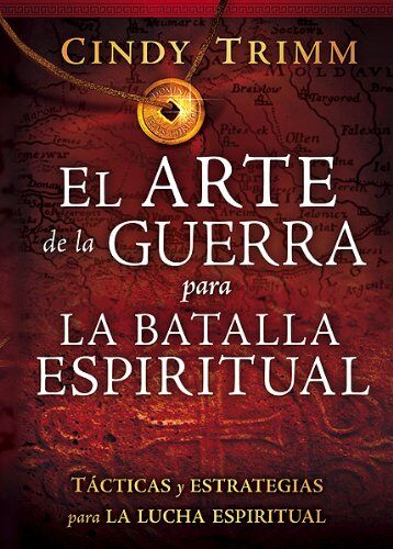 El arte de la guerra para la batalla espiritual