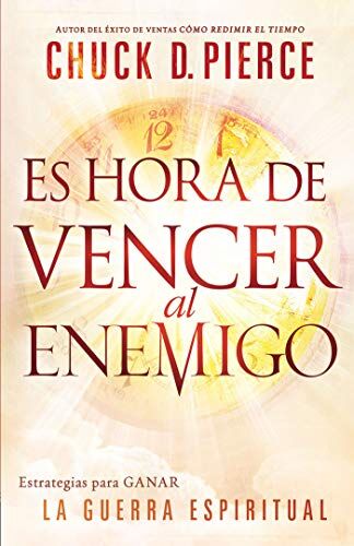 ES HORA DE VENCER AL ENEMIGO