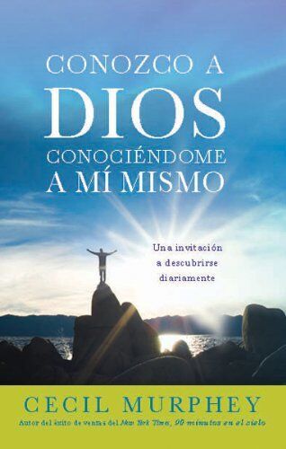 Conozco a Dios conociéndome a mí mismo