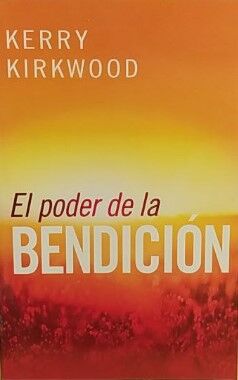 El poder de la bendicion