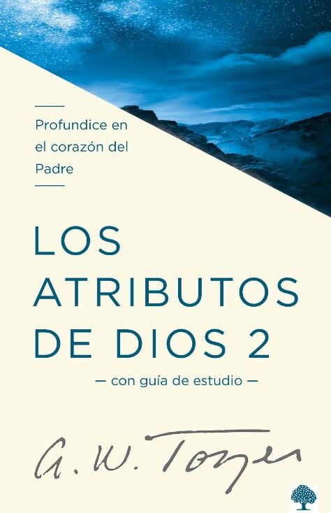 Los atributos de Dios Vol.2