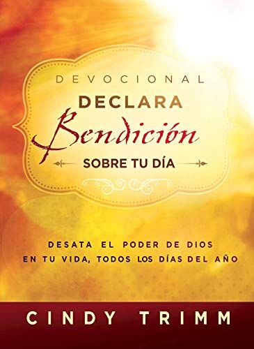 Devocional Declara bendición sobre tu día