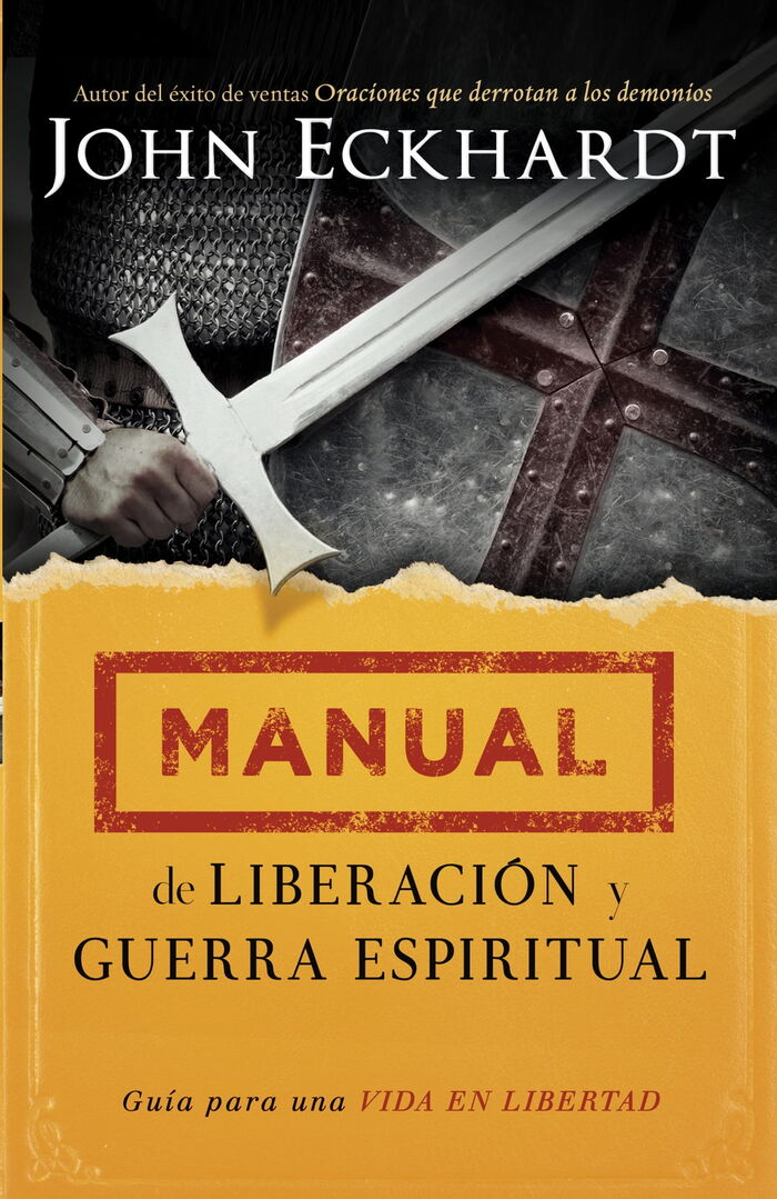 Manual de Liberación y Guerra Espiritual 