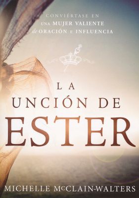 La Unción de Ester