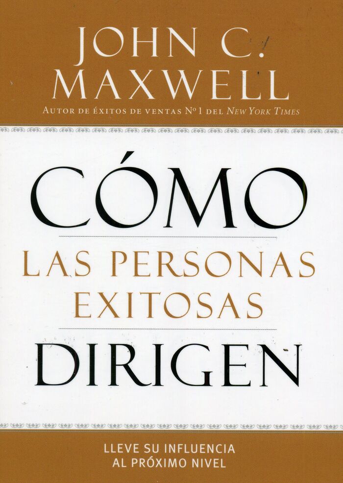 Cómo las personas exitosas dirigen