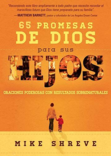 65 promesas de Dios para sus hijos