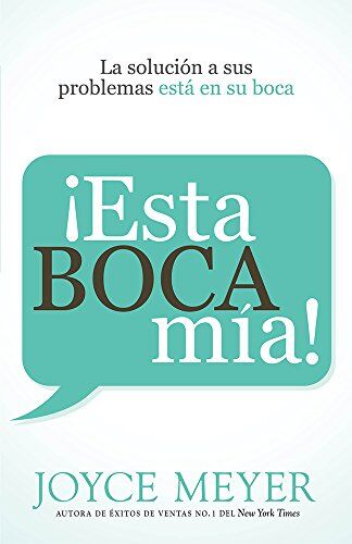 ¡Esta boca mía! (Nueva edición)