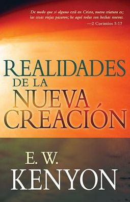 Realidades de la nueva creación