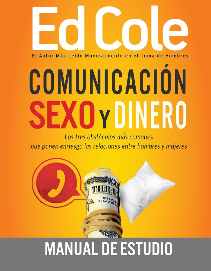 Comunicación Sexo y Dinero - Guía de Estudio