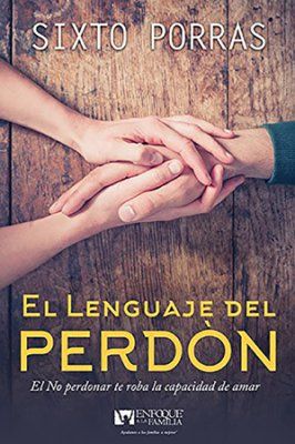 El lenguaje del perdón