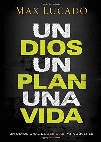 Un Dios, un plan, una vida