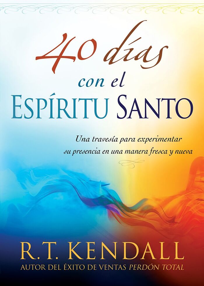 40 días con el Espíritu Santo (Devocional)
