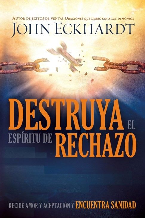 Destruya el espíritu de rechazo