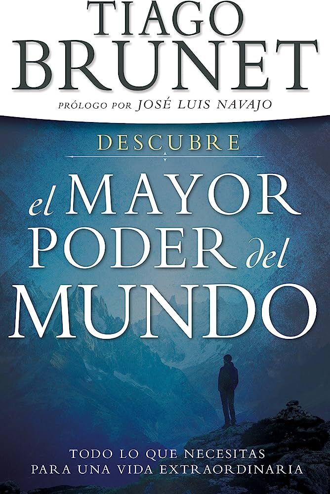 Descubre el Mayor Poder del Mundo: Todo lo que necesitas para una vida extraordinaria