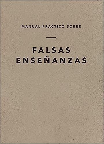 Manual práctico sobre falsas enseñanzas